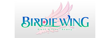TVアニメ『BIRDIE WING -Golf Girls' Story-』公式サイト(バーディーウイング)
